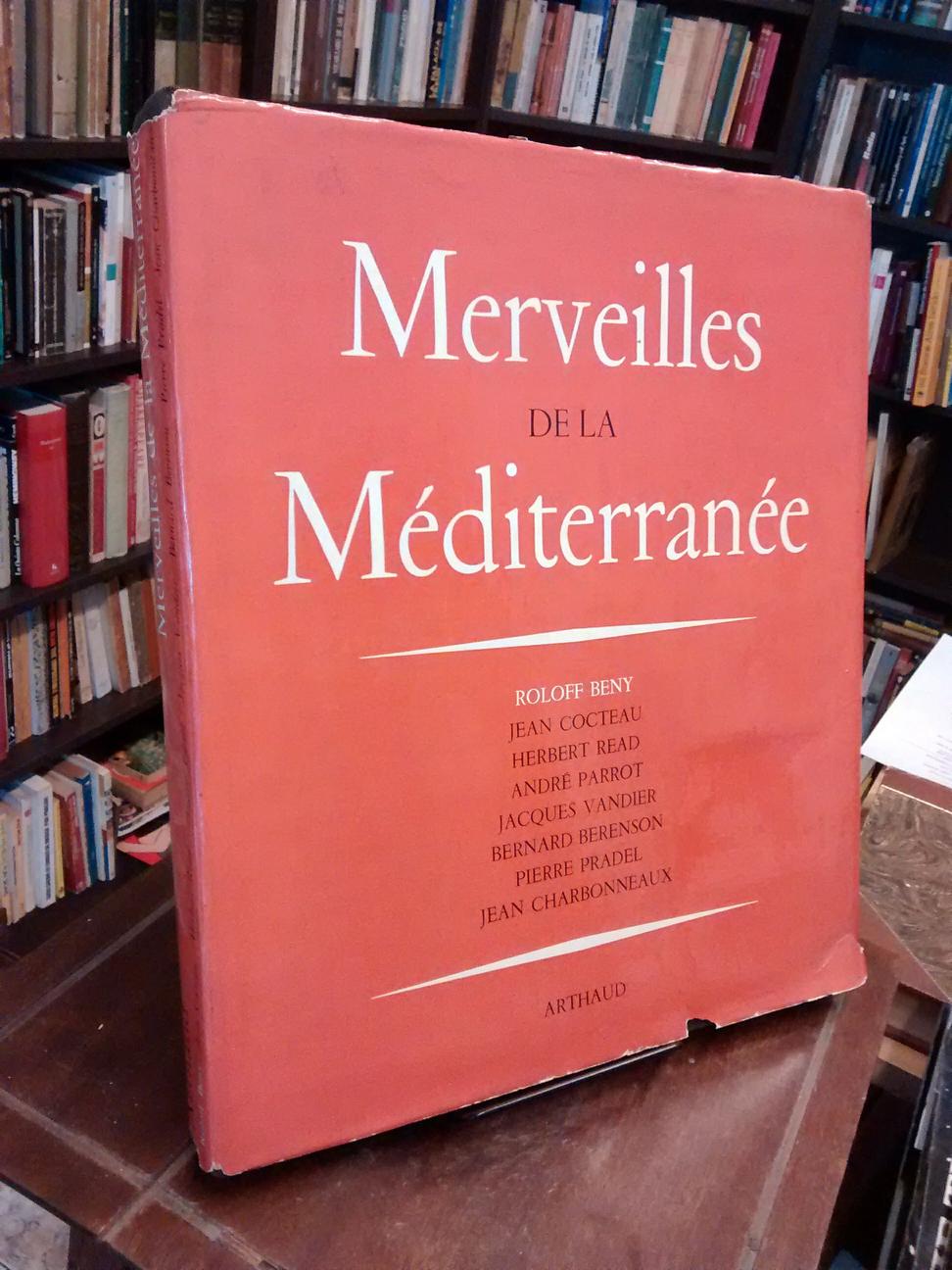 Merveilles de la Méditerranée - Roloff Beny