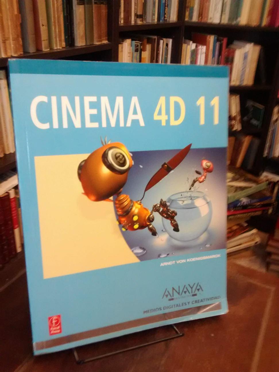Cinema 4D 11 - Arndt Von Koenigsmarck