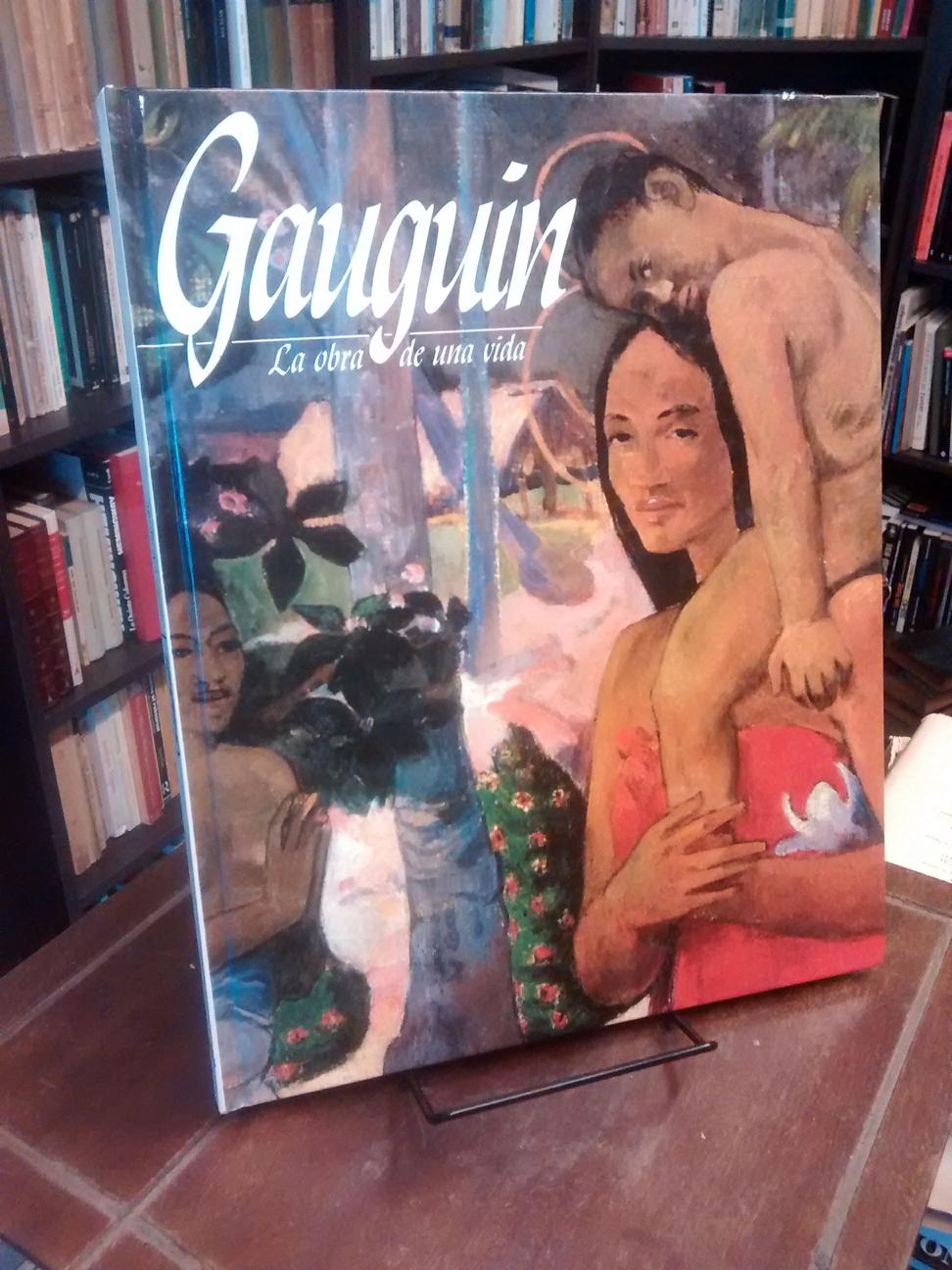 Gauguin. La obra de una vida - Joan Minguet Batllori