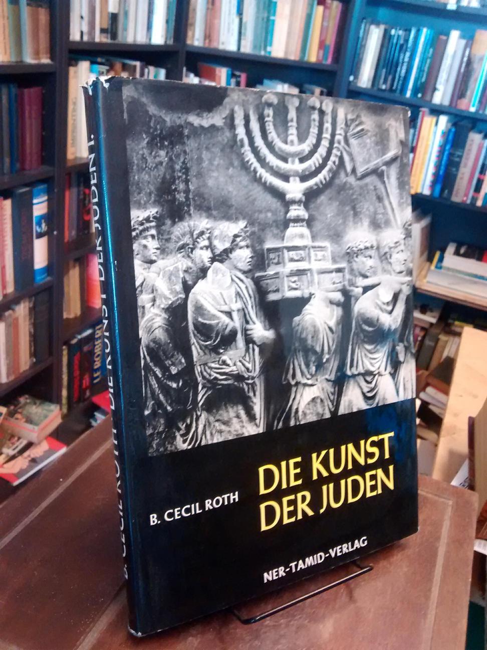 Die Kunst der Juden, band 1 - Cecil Roth