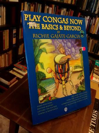 Play Congas Now - Richie Gajate-García