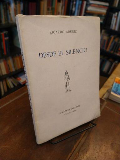 Desde el silencio - Ricardo Adúriz