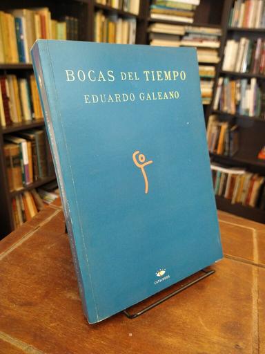 Bocas del tiempo - Eduardo Galeano