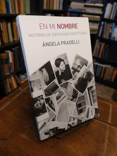 En mi nombre - Ángela Pradelli
