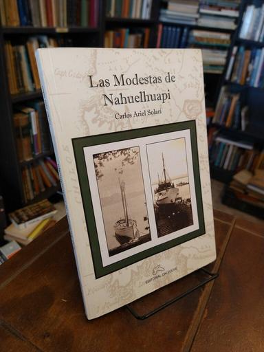 Las Modestas de Nahuelhuapi - Carlos Ariel Solari