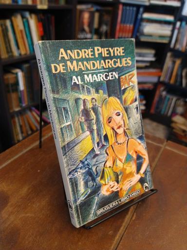 Al margen - André Pieyre de Mandiargues