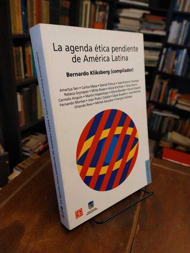 La agenda ética pendiente de América Latina - Bernardo Kliksberg