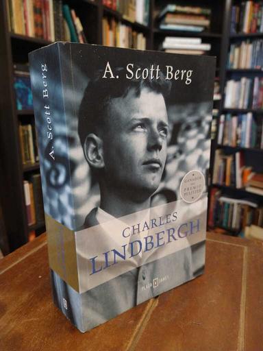Charles Lindbergh - A. Scott Berg