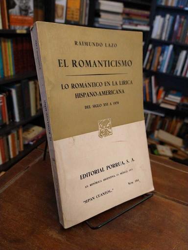 El romanticismo - Raimundo Lazo
