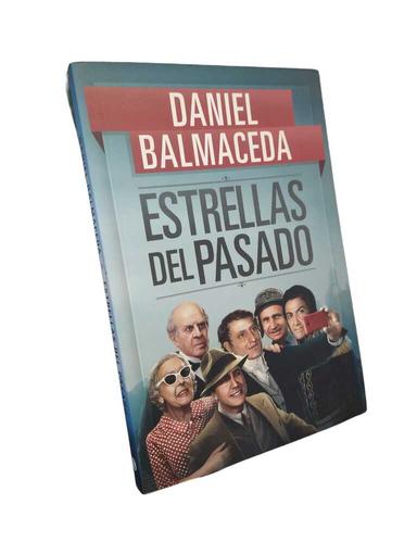Estrellas del pasado - Daniel Balmaceda