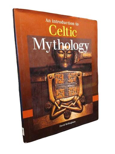 An Introduction to Celtic Mythology - David Bellingham