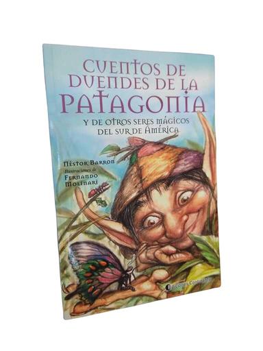 Cuentos de duendes de la Patagonia - Néstor Barron · Fernando Molinari
