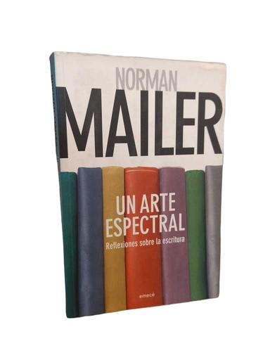 Un arte espectral - Norman Mailer