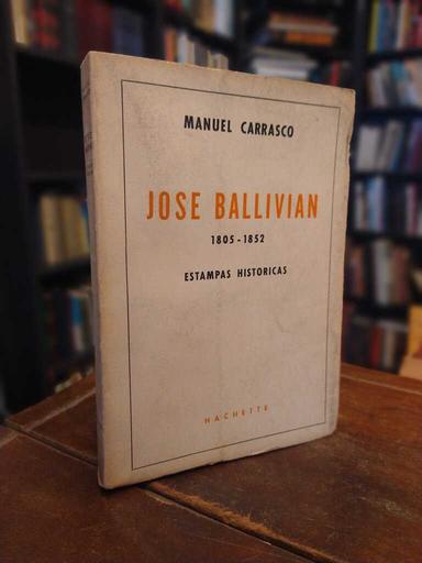 José Ballivián - Manuel Carrasco