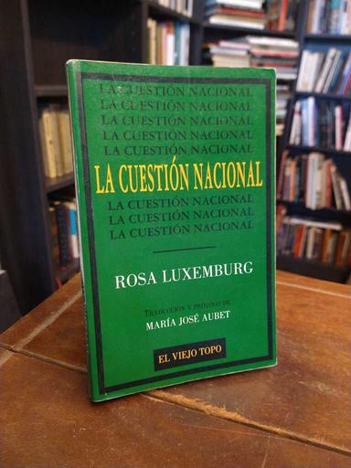 La cuestión nacional - Rosa Luxemburg