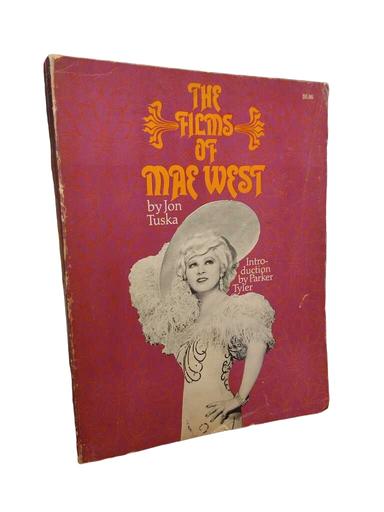 The Films of Mae West - Jon Tuska