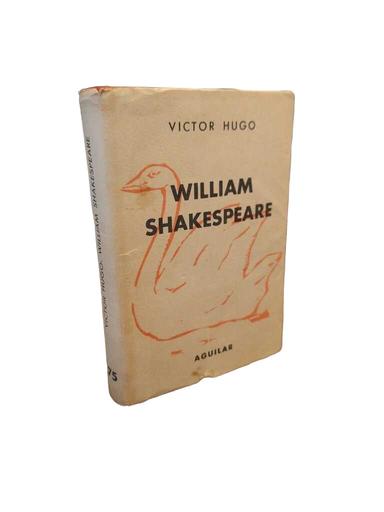 William Shakespeare - Victor Hugo