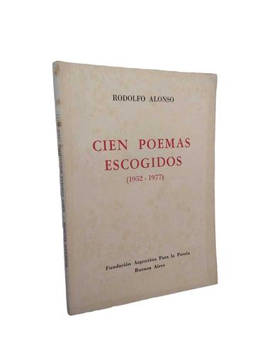 Cien poemas escogidos - Rodolfo Alonso