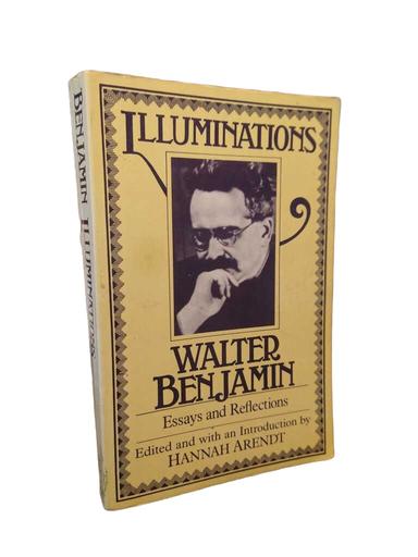Illuminations - Walter Benjamin