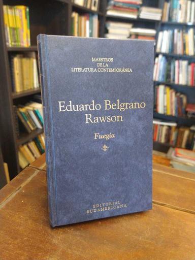 Fuegia - Eduardo Belgrano Rawson