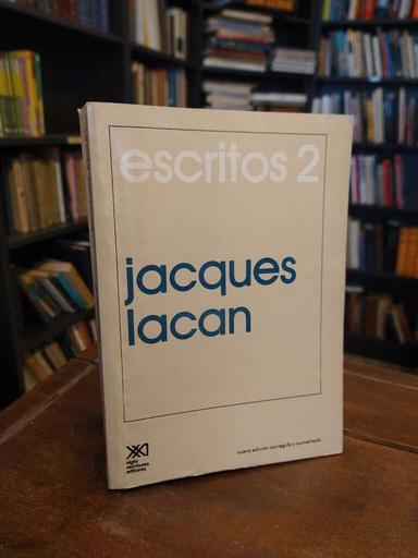 Escritos 2 - Jacques Lacan