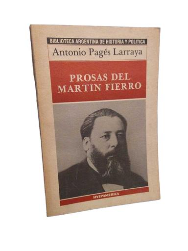 Prosas del Martín Fierro - Antonio Pagés Larraya