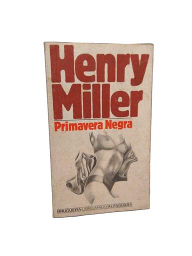 Primavera negra - Henry Miller