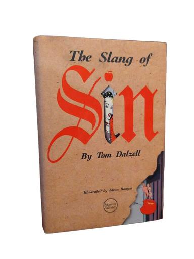 The Slang of Sin - Tom Dalzell