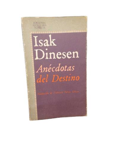 Anécdotas del Destino - Isak Dinesen