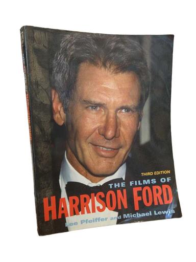 The Films of Harrison Ford (Third Ed.) - Lee Pfeiffer · Michael Lewis