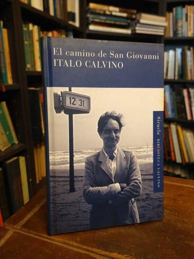 El camino de San Giovanni - Italo Calvino