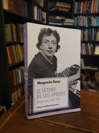 Él último de los oficios - Marguerite Duras