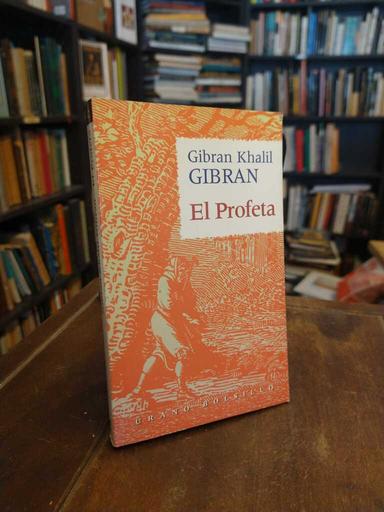El profeta - Kahlil Gibran