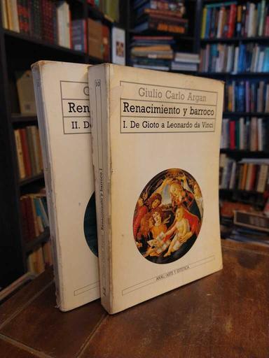 Renacimiento y Barroco - Giulio Carlo Argan