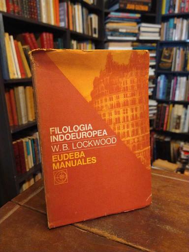 Filología indoerupea - W. B. Lockwood
