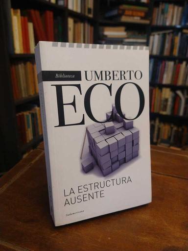 La estructura ausente - Umberto Eco
