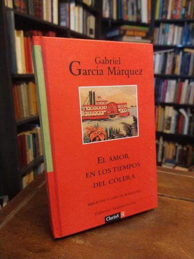 El amor en los tiempos del cólera - Gabriel García Márquez