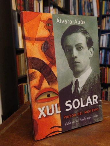 Xul Solar - Álvaro Abós