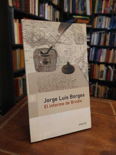 El informe de Brodie - Jorge Luis Borges