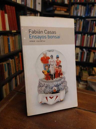 Ensayos bonsai - Fabián Casas