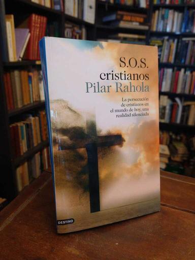 S.O.S. Cristianos - Pilar Rahola