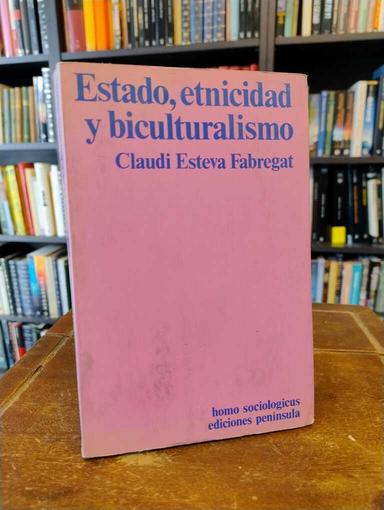 Estado, etnicidad y culturalismo - Claudi Esteva Fabregat
