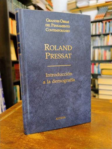 Introducción a la demografía - Roland Pressat