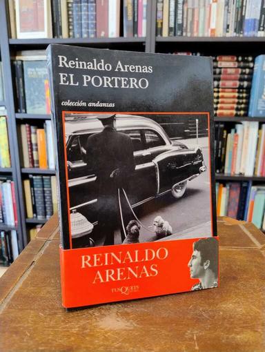 El portero - Reinaldo Arenas