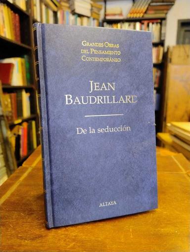 De la seducción - Jean Baudrillard