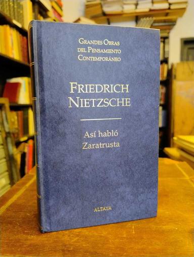 Así habló Zaratustra - Friedrich Nietzsche