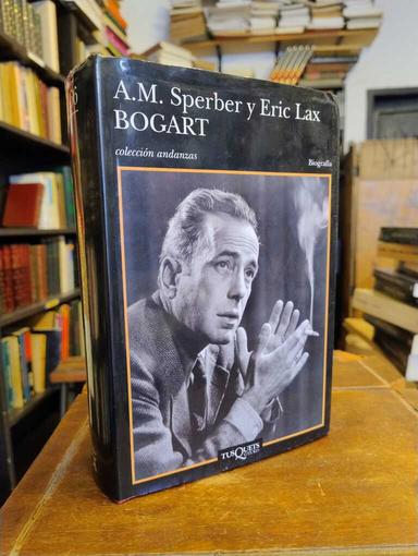 Bogart - A. M. Sperber · Eric Lax