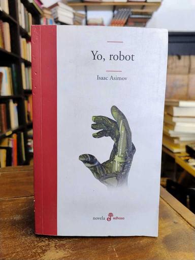 Yo, robot - Isaac Asimov