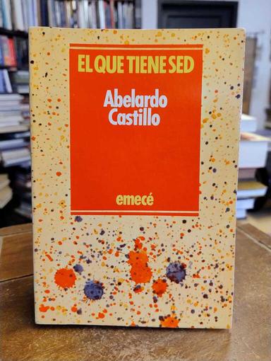 El que tiene sed - Abelardo Castillo