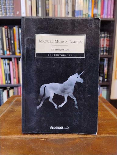 El unicornio - Manuel Mujica Láinez